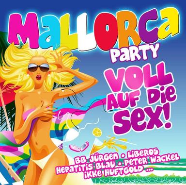 Mallorca Party: Voll Auf Die Sex