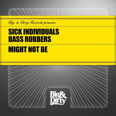 Might Not Be - Dub Version