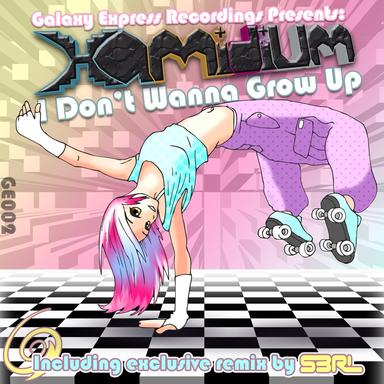 I Don't Wanna Grow Up (S3rl Remix)