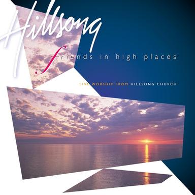 Friends In High Places - Live