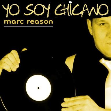 Yo Soy Chicano - Radio Mix