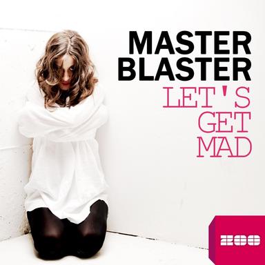 Let's Get Mad - Radio Edit