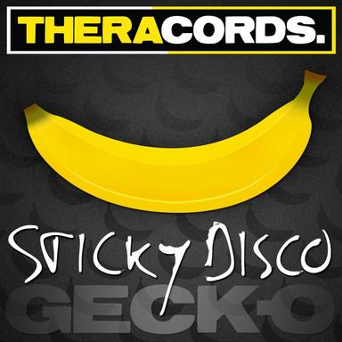 Sticky Disco - Backstreet Banana Mix