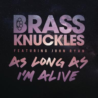 As Long As I'm Alive - Original