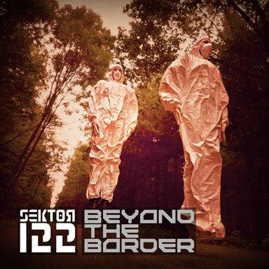 Beyond The Border - Original Mix