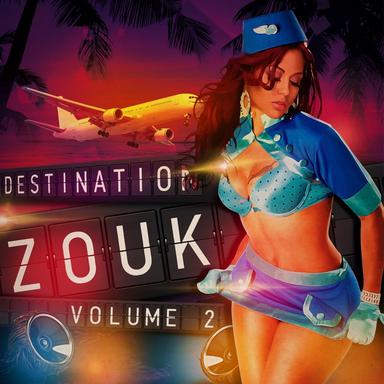Destination Zouk
