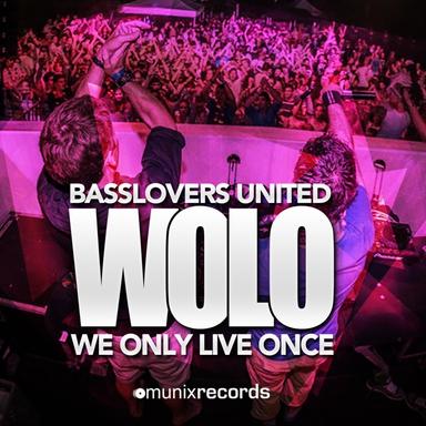 Wolo (We Only Live Once) - MD Electro & Skyfreak Edit
