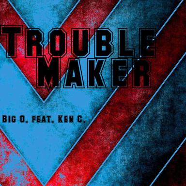 Troublemaker