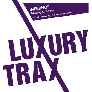 Inferno - The Riberaz Remix