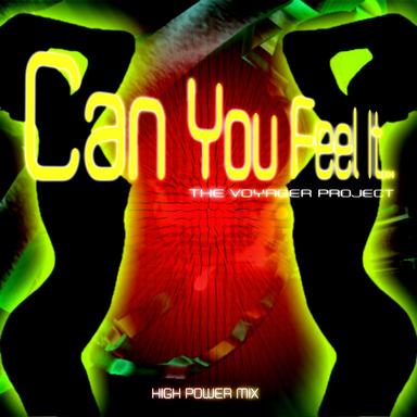 Can You Feel It - High Power Mix