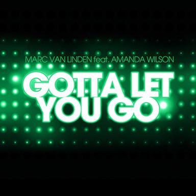 Gotta Let You Go - Ross Remix
