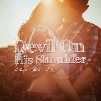 Devil On His Shoulder