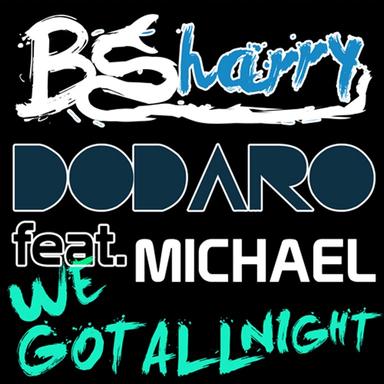 We Got Allnight - Radio Edit