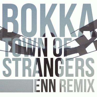 Town of Strangers - Enn Remix