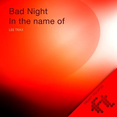 Bad Night