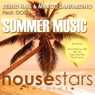 Summer Music - Adam M & Luca Etb Remix