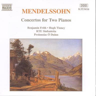 Mendelssohn: Concertos for Two Pianos