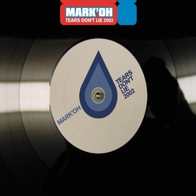 Tears Don‘t Lie 2002 (Club Version)