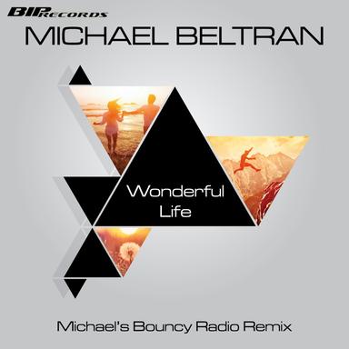 Wonderful Life - Michael's Bouncy Radio Remix