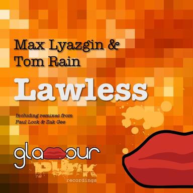 Lawless - Paul Lock Remix