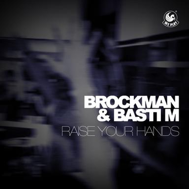 Raise Your Hands - Dayne S Remix