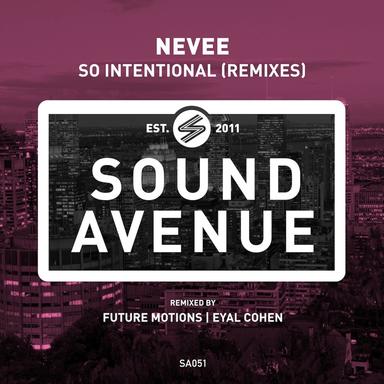 So Intentional - Future Motions Remix