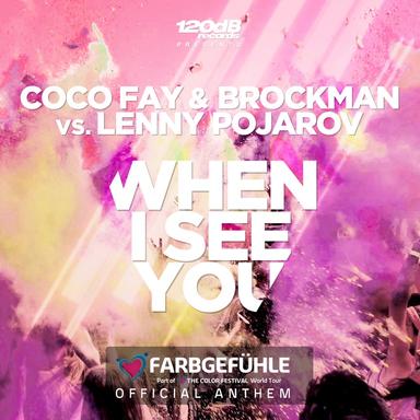 When I See You - BK Duke Remix