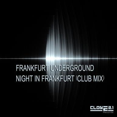 Night in Frankfurt - Club Mix