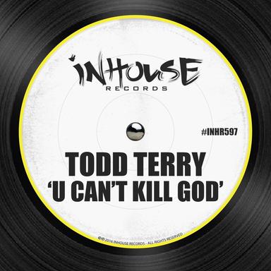 U Can't Kill God