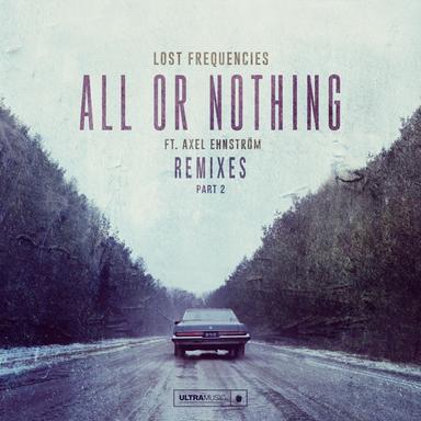 All Or Nothing - Todiefor Remix