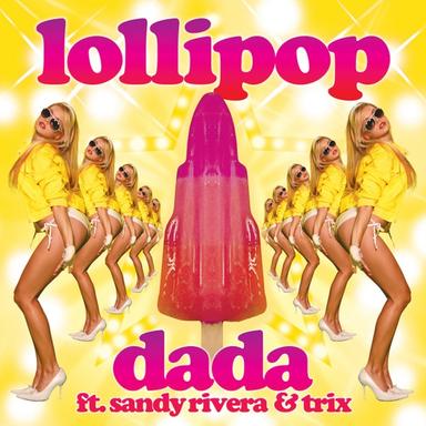 Lollipop (feat. Sandy Rivera & Trix)