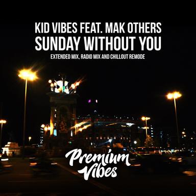 Sunday Without You (Extended Mix)