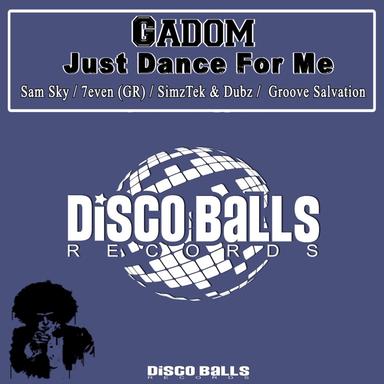 Just Dance For Me - Groove Salvation Remix