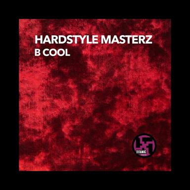 B Cool - Hardstyle Masterz Vs. TB Mix