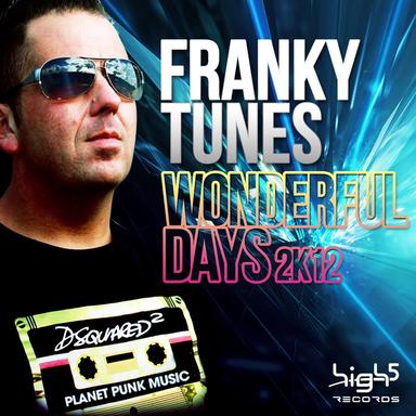 Wonderful Days 2K12 - Frankys Chunk Biscuits Edit