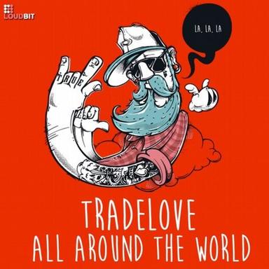 Around the World (La La La) - Original Mix