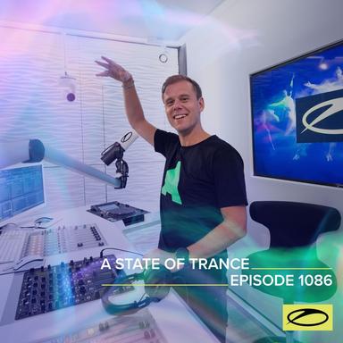 Asot 1086 - A State of Trance Episode 1086 (DJ Mix)