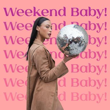 Weekend Baby