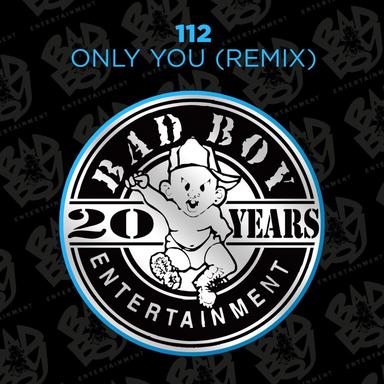 Only You-Bad Boy Remix (feat. the Notorious B.I.G. & Mase)