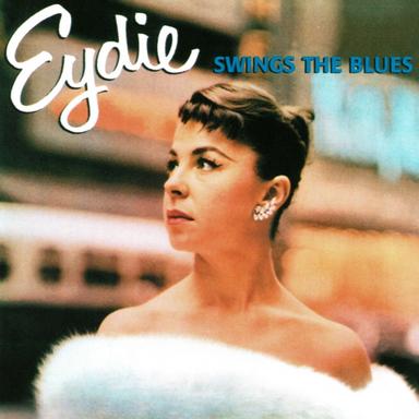 Eydie Swings The Blues