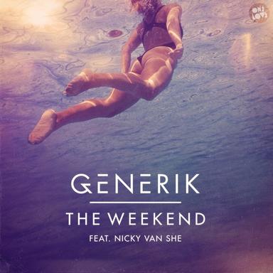 The Weekend (feat. Nicky Van She) - Terace Remix