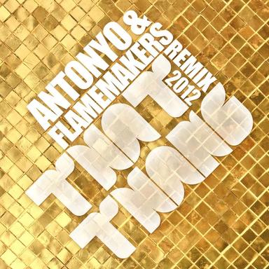 That Thang - Antonyo & Andreas Remix