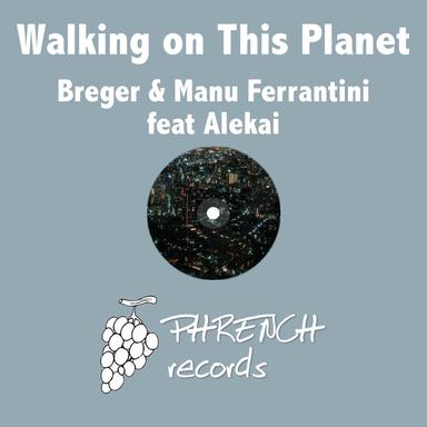 Walking On This Planet - Breger's Deep Mission