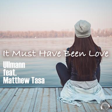 It Must Have Been Love - Andrew Spencer Remix Edit