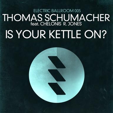 Is Your Kettle On? - Douglas Greed Remix