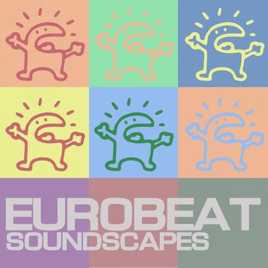 Get Yourself the Real Thing - Eurobeat Soundscape