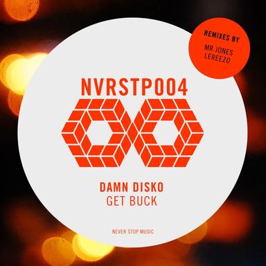 Get Buck - LeReezo Remix