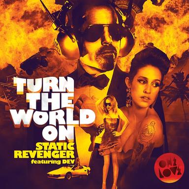 Turn the World On (feat. Dev)