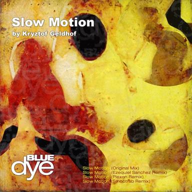 Slow Motion - Ezequiel Sanchez Remix