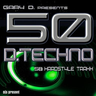 Gary D. Pres. 50 D.Techno Traxx